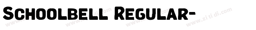Schoolbell Regular字体转换